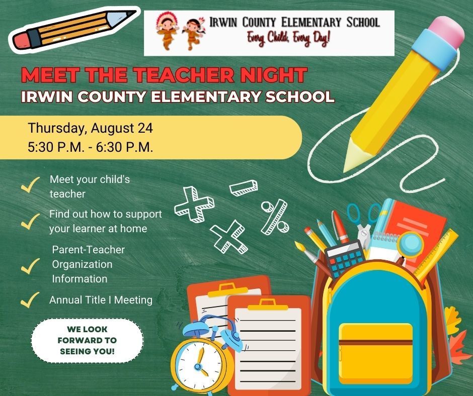 ICES Meet the Teacher Night | Irwin County Elementary