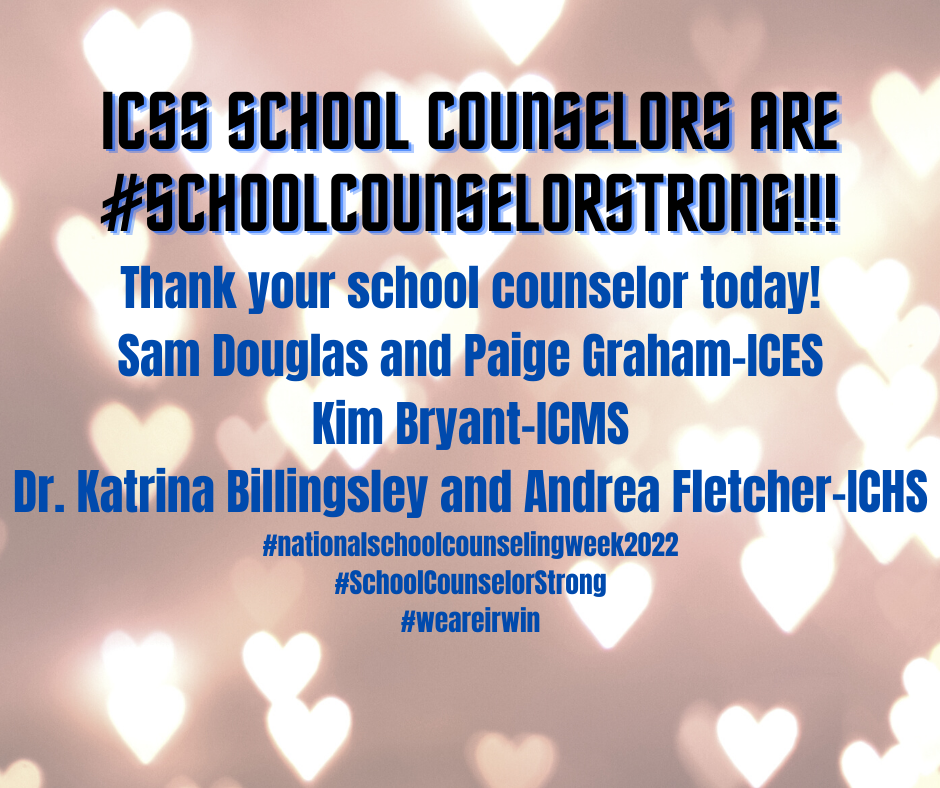 ICSS School Counselors are #schoolcounselorstrong