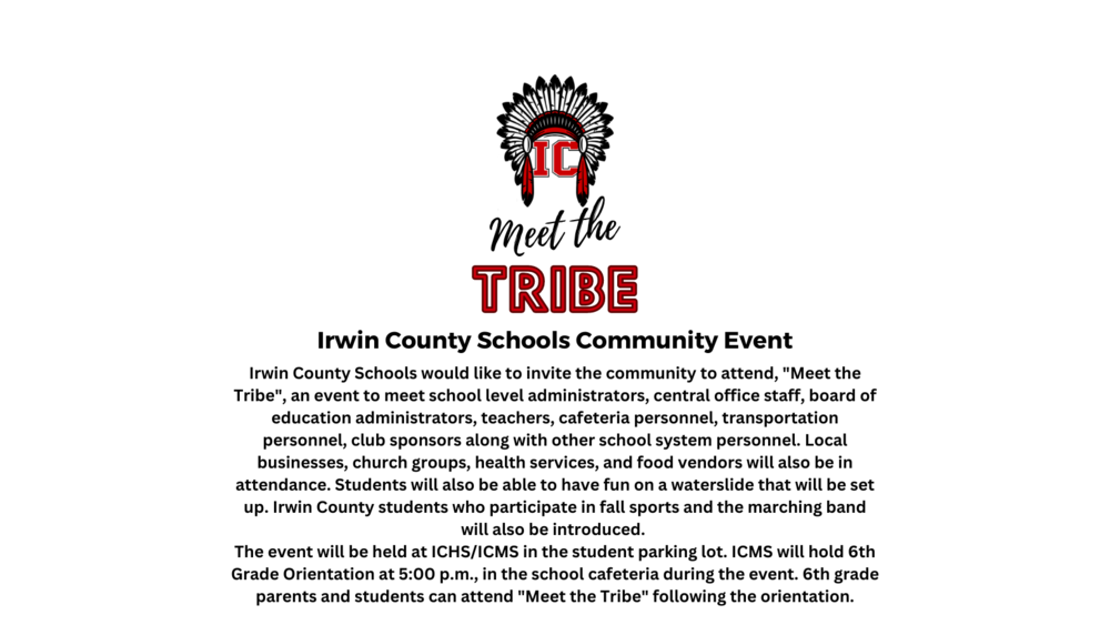 ICSS Meet the Tribe Event for the Community, Parents, Students and School System Personnel and School Personnel July 27th 5:00-8:00