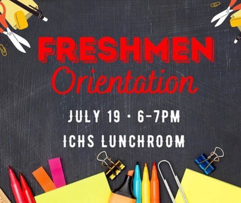 ICHS Freshman Orientation Tonight July 19th
