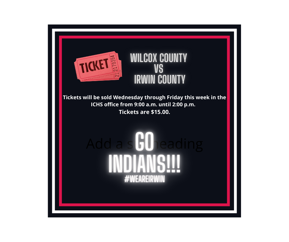 Wilcox County vs. Irwin County Ticket Information