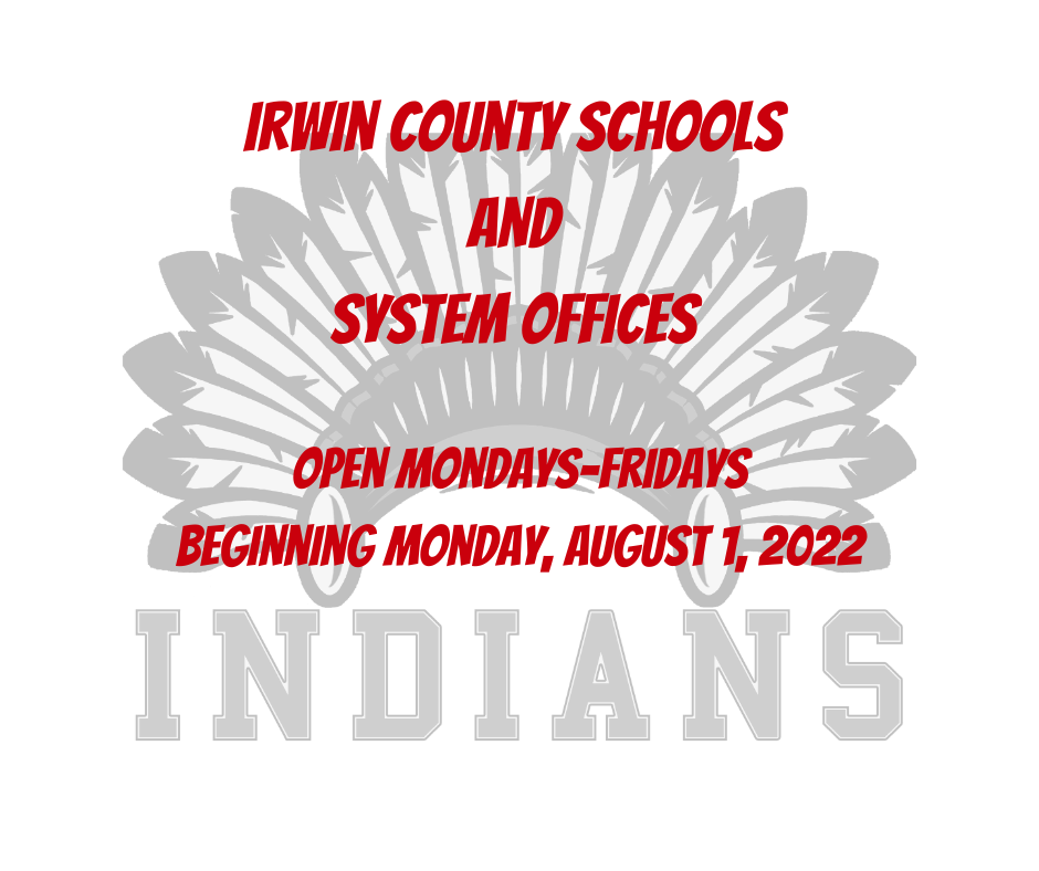 Irwin County Schools & System Offices Open