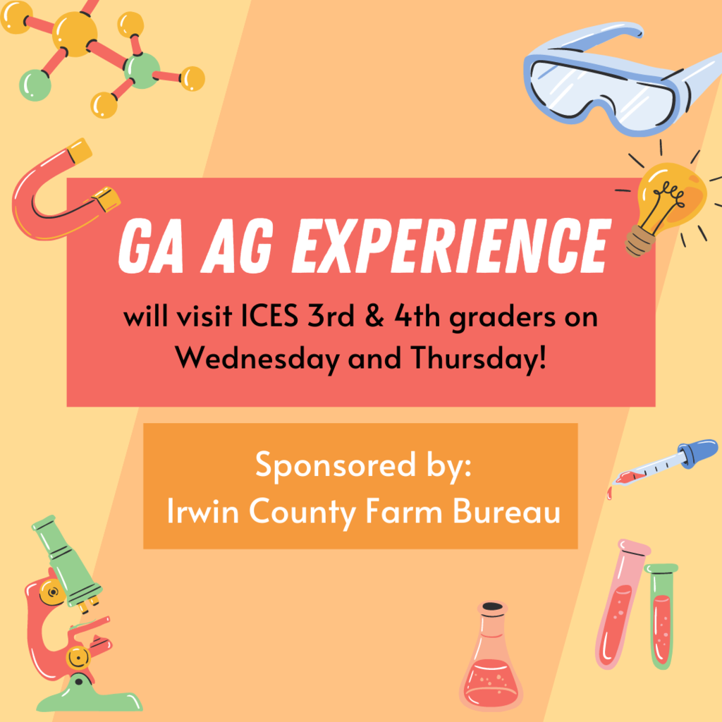 GA AG Experience  for 3rd and 4th Grades this Wednesday and Thursday (3/15-3/16)